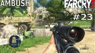 Far Cry 3 - Ambush - Mission23