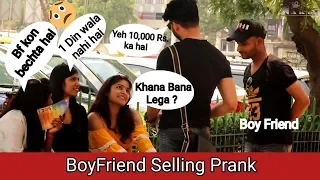 Boy Friend  Selling Prank On Cute Girls In India (Part 1) | Gold Digger Prank  | Nakli-The Team