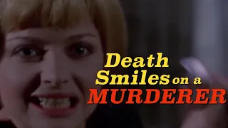 Death Smiles on a Murderer (1973) ~ All Death Scenes