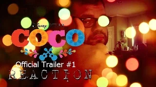 Disney Pixars Coco Official Trailer #1 Reaction