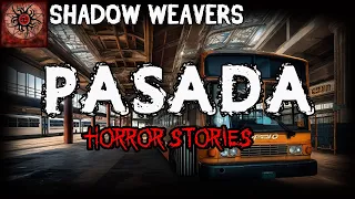 Pasada Horror Stories | True Horror Stories | Shadow Weavers