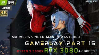 MARVEL'S SPIDER-MAN REMASTERED PC Gameplay  Part 15  FULL GAME [4K 60FPS ULTRA] - No Commentary