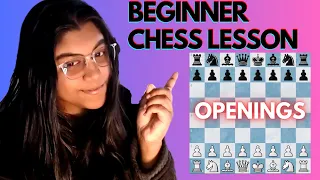 LESSON ON CHESS OPENINGS WITH A BEGINNER