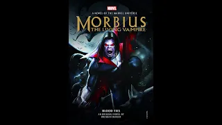 Morbius: The Living Vampire-Blood Ties By Brendan Deneen Book Review