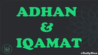 Adhan and Iqamah Lyrics with English Meaning | Daily Dua and Azkar  | The Islamic Studies