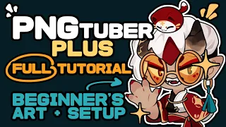 PNGtuber CRASH COURSE || FULL Tutorial for PNGTuber Plus