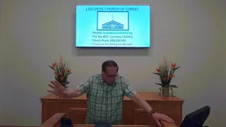 Los Osos Church of Christ PM Worship Service 5/1/24