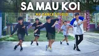 SA MAU KOI | DANCE CHOREOGRAPHY | MH DANCE STUDIO