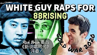 Cold War 2020: White Guy Raps in Chinese for 88Rising!