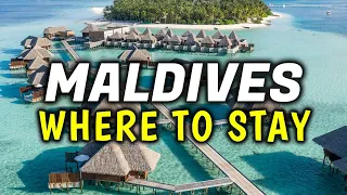 Top 7 Maldives Islands │ Where To Stay In The Maldives