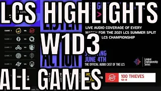 LCS Highlights ALL GAMES W1D3 Summer 2021