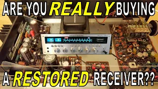 How To Tell If A Vintage Receiver Has Been Restored