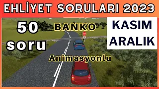 EHLİYET SINAV SORULARI 2023 KASIM, ARALIK ÇIKMIŞ EHLİYET SINAV SORULARI