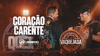 CORAÇÃO CARENTE - Fabinho Testado e @tarcisiodoacordeon (DVD No Meio da Vaquejada)