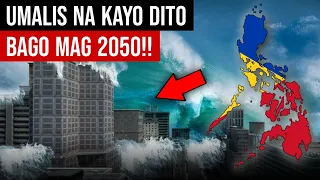 8 LUGAR sa PILIPINAS na LULUBOG sa TUBIG at MAGLALAHO sa Taong 2050