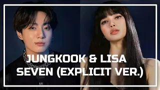 JUNGKOOK & LISA - SEVEN (EXPLICIT VER.) | AI COVER