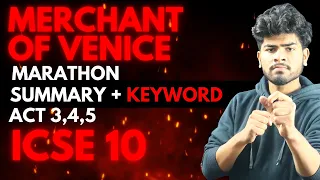 Merchant of Venice One Shot Marathon | Act 3,4,5 || ICSE Class 10 || Important Keywords + Summary