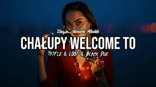 Zbigniew Wodecki, Alibabki - Chałupy Welcome To (Tr!Fle & LOOP & Black Due REMIX) 2023
