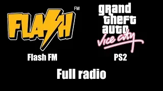 GTA: Vice City - Flash FM [PS2] | Full radio