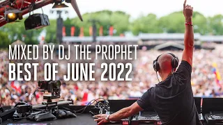 Best Of June 2022 | Mixed by DJ The Prophet (Hardstyle Mix)