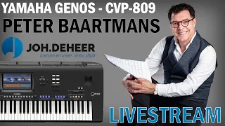 Live concert met Peter Baartmans - Yamaha Genos en CVP-809 | Joh.deHeer