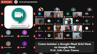 Google Meet Como Usar - TUTORIAL COMPLETO Para Instalar o Google Meet Grid View Google Meet 😎💪