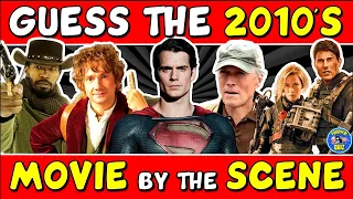 Guess the "2010s MOVIES BY THE SCENE" QUIZ! 🎬 | CHALLENGE/ TRIVIA