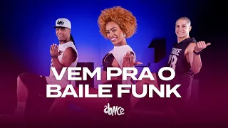 Vem pra o Baile Funk - Mano Dembele | FitDance (Coreografia)