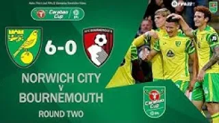 Norwich City vs Bournemouth 6 0   All Goals & Highlights   EFL Carabao Cup 2021 22   24 08 2021