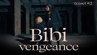 비비 (BIBI) - 나쁜년 (BIBI Vengeance) | teaser #2