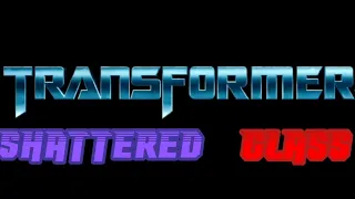 Transformers Shattered Glass Trailer [Fan Made Trailer]