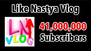 Like Nastya Vlog Hitting 41 Million Subscribers (1 Hour Timelapse)