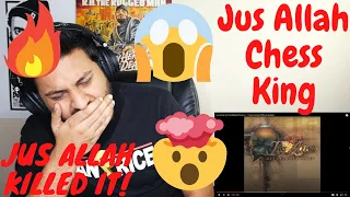 [PAID REACTION] Jus Allah - Chess King