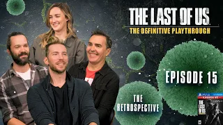 The Last of Us|The Definitive Playthrough-P15(Troy Baker,Nolan North,Neil Druckmann,Ashley Johnson)