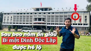 BÍ MẬT DINH ĐỘC LẬP (Nghiên cứu chuyên sâu nhất Youtube) - Life in Saigon