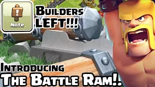 CLASH OF CLANS | Battle Ram Update | COC SPECIAL TROOP | 5th Anniversary | BUILDERS LEAVING ??!! |