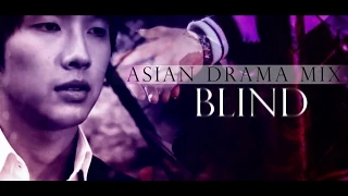 •Asian Drama Mix || BLIND || •• +2100 sub TNKS ••