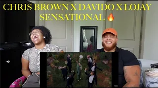 CHRIS BROWN X DAVIDO X LOJAY - SENSATIONAL | REACTION