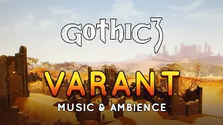 Gothic 3 Varant Desert | Music and Ambience