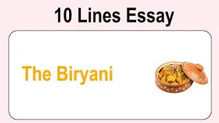 10 Lines on Biryani in English || Essay Writing