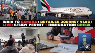India 🇮🇳 To Canada 🇨🇦 - Full journey via Emirates | Immigration👮‍♂️Q&A | How to get SIN | 🍁