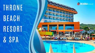 Throne Beach Resort & Spa I Bodisa Travel