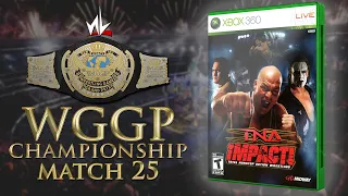 nL Wrestling Games Grand Prix - MATCH #25 [TNA Impact!]