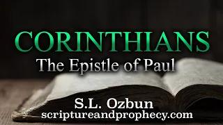 1st Corinthians Chapter 12-13 - The Use of Spiritual Gifts & The Importance of Love