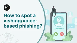How to spot a vishing/voice-based phishing? | Phishing attacks | Cyber security awareness training