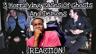 3 Horrifying Cases Of Ghosts And Demons (REACTION)