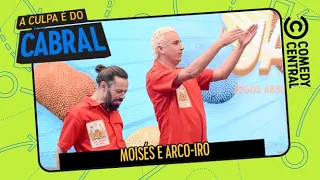 Nando e Rafa ou Moisés e o "Arco-Iro"? | A Culpa É Do Cabral no Comedy Central