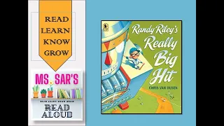 Read Aloud "Randy Riley's Really Big Hit"