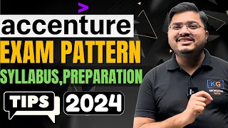 ACCENTURE Hiring 2024 Batch | Accenture Exam Pattern, Syllabus, Cut-off | Accenture Preparation