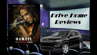 Drive Home Reviews - Damsel